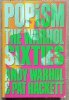 Andy Warhol & Pat Hackett POPism: The Warhol Sixties